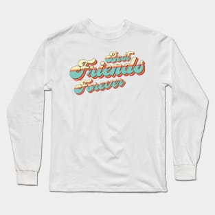 Best Friends Forever Long Sleeve T-Shirt